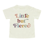 Load image into Gallery viewer, Little But Fierce Toddler T-Shirt
